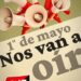 Este Primero de Mayo ¡nos van a oír!