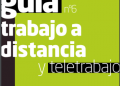 GUÍA TRABAJO A DISTANCIA Y TELETRABAJO