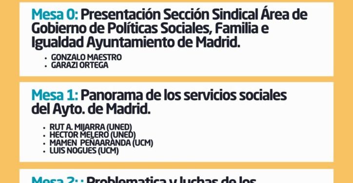 Balance crítico de los servicios sociales madrileños. Nueva sección sindical en el Ayuntamiento de Madrid